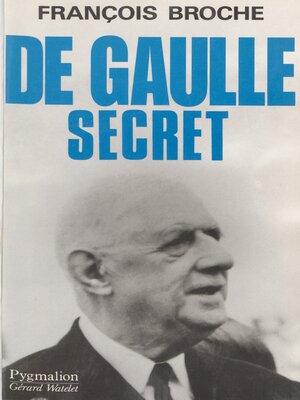 cover image of De Gaulle secret